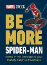DK, Grace Easton, Kelly Knox - Marvel Studios Be More Spider-Man
