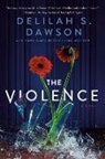 Delilah S Dawson, Delilah S. Dawson - The Violence