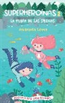 Amaranta Leyva - La furia de las sirenas / The Fury of the Mermaids