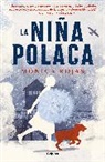 Mónica Rojas - La niña polaca / The Polish Girl