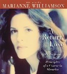 Marianne Williamson, Marianne Williamson - A Return to Love (Audio book)