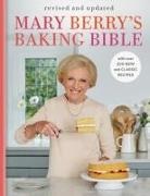 Mary Berry - Mary Berry's Baking Bible: Revised and Updated
