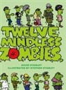 David Stanley - TWELVE MINDLESS ZOMBIES