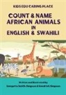 Kendrick Simpson, Kenyatta Smith-Simpson - Count & Name African Animals in English & Swahili