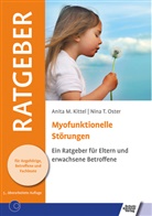 Anita M Kittel, Nina T Oster, Nina T. Oster - Myofunktionelle Störungen