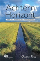 Reimer Bull, Konrad Hansen, Irmgard Harder, Gesche Scheller - Achtern Horizont