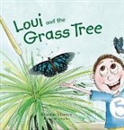 Leanne Murner - Loui and the Grass Tree