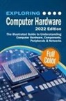 Kevin Wilson - Exploring Computer Hardware - 2022 Edition