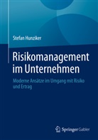 Stefan Hunziker - Risikomanagement im Unternehmen