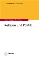 Oliver Hidalgo, Gert Pickel - Religion und Politik