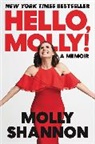 Molly Shannon, Sean Wilsey - Hello, Molly!