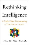 Rina Bliss - Rethinking Intelligence
