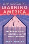 Luma Mufleh - Learning America