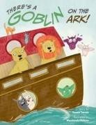 Susan Tarcov, Mackinzie Rekers - There's a Goblin on the Ark