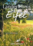 Loni Liebermann - Landerlebnis Eifel