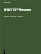Jacob Grimm, Jakob Grimm, Wilhelm Grimm - Jakob Grimm; Wilhelm Grimm: Deutsches Wörterbuch. Deutsches Wörterbuch, Band 12 / Abteilung 1 - Band 12, 1. Lieferung 2: Verdammen - Vergeben