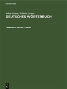 Jacob Grimm, Jakob Grimm, Wilhelm Grimm - Jakob Grimm; Wilhelm Grimm: Deutsches Wörterbuch. Deutsches Wörterbuch, Band 14, Abteilung 2 - Band 14, 2. Lieferung 4: Winter -Twairg