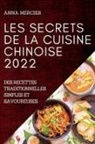 Anna Mercier - LES SECRETS DE LA CUISINE CHINOISE 2022
