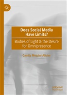 Camila Mozzini-Alister - Does Social Media Have Limits?