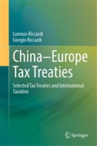 Giorgio Riccardi, Lorenzo Riccardi - China-Europe Tax Treaties