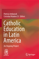 Patricia Imbarack, Madero SJ, Cristobal Madero SJ - Catholic Education in Latin America