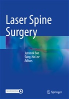 Junseok Bae, Lee, Sang-Ho Lee - Laser Spine Surgery