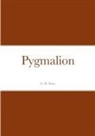George Bernard Shaw - Pygmalion