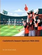John Davis - Castleford's Season Openers 1926-2022