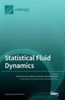 Amine Ammar, Francisco Chinesta, Rudy Valette - Statistical Fluid Dynamics