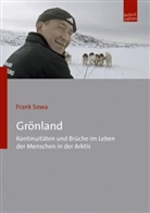Frank Sowa, Frank Sowa (Prof. Dr.) - Grönland