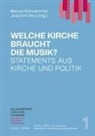 Marius Schwemmer, Werz, Joachim Werz - Welche Kirche braucht die Musik?