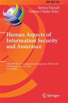 Clarke, Nathan Clarke, Steven Furnell - Human Aspects of Information Security and Assurance