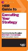 Harvard Business Review, Harvard Business Review - HBR Guide to Executing Your Strategy