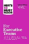 Marcus Buckingham, Buckingham Marcus, Daniel Goleman, Goleman Daniel, Harvard Business Review, John P. Kotter... - HBR's 10 Must Reads for Executive Teams