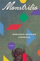 Gerardo Sámano Córdova, Gerardo Sámano Córdova, Gerardo Smano Crdova - Monstrilio