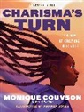Monique Couvson, Monique W. Morris, Amanda Jones, Jones Amanda - Charisma''s Turn