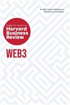 Reid Blackman, Andrew McAfee, Harvard Business Review, Jeff John Roberts, Molly White - Web3: The Insights You Need from Harvard Business Review