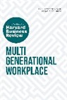 Megan W. Gerhardt, Sarita Gupta, Harvard Business Review, Paul Irving, Irving Paul, Ai-jen Poo... - Multigenerational Workplace: The Insights You Need from Harvard Business Review
