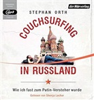 Stephan Orth, Shenja Lacher - Couchsurfing in Russland, 1 MP3-CD (Audiolibro)