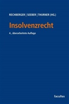 Walter H. Rechberger, Thomas Seeber, Thomas Seeber (Dr.), Thurner, Mario Thurner - Insolvenzrecht