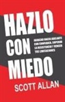 Scott Allan - Hazlo Con Miedo