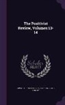 Edward Spencer Beesly, Shapland Hugh Swinny - POSITIVIST REVIEW VOLUMES 13-1