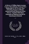 Oscar Jewell Harvey, Ernest Gray Smith - A History of Wilkes-Barré, Luzerne County, Pennsylvania: From its First Beginnings to the Present Time, Including Chapters of Newly-discovered Early W