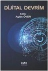 Ayten Övür - Dijital Devrim