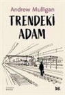 Andy Mulligan - Trendeki Adam