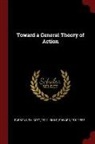 Talcott Parsons, Edward Shils - Toward a General Theory of Action