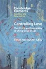 Peter Herissone-Kelly, Peter (University of Central Lanc Herissone-Kelly, Herissone-Kelly Peter - Controlling Love
