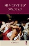 Paul Roche, Paul (University of Sydney Roche, Roche Paul - Dracontius'' Orestes