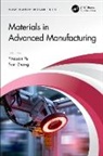 Yinquan Zhang Yu, Yinquan Yu, Sam Zhang, Zhang Sam - Materials in Advanced Manufacturing