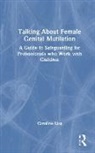 Caroline Lisa - Talking About Female Genital Mutilation